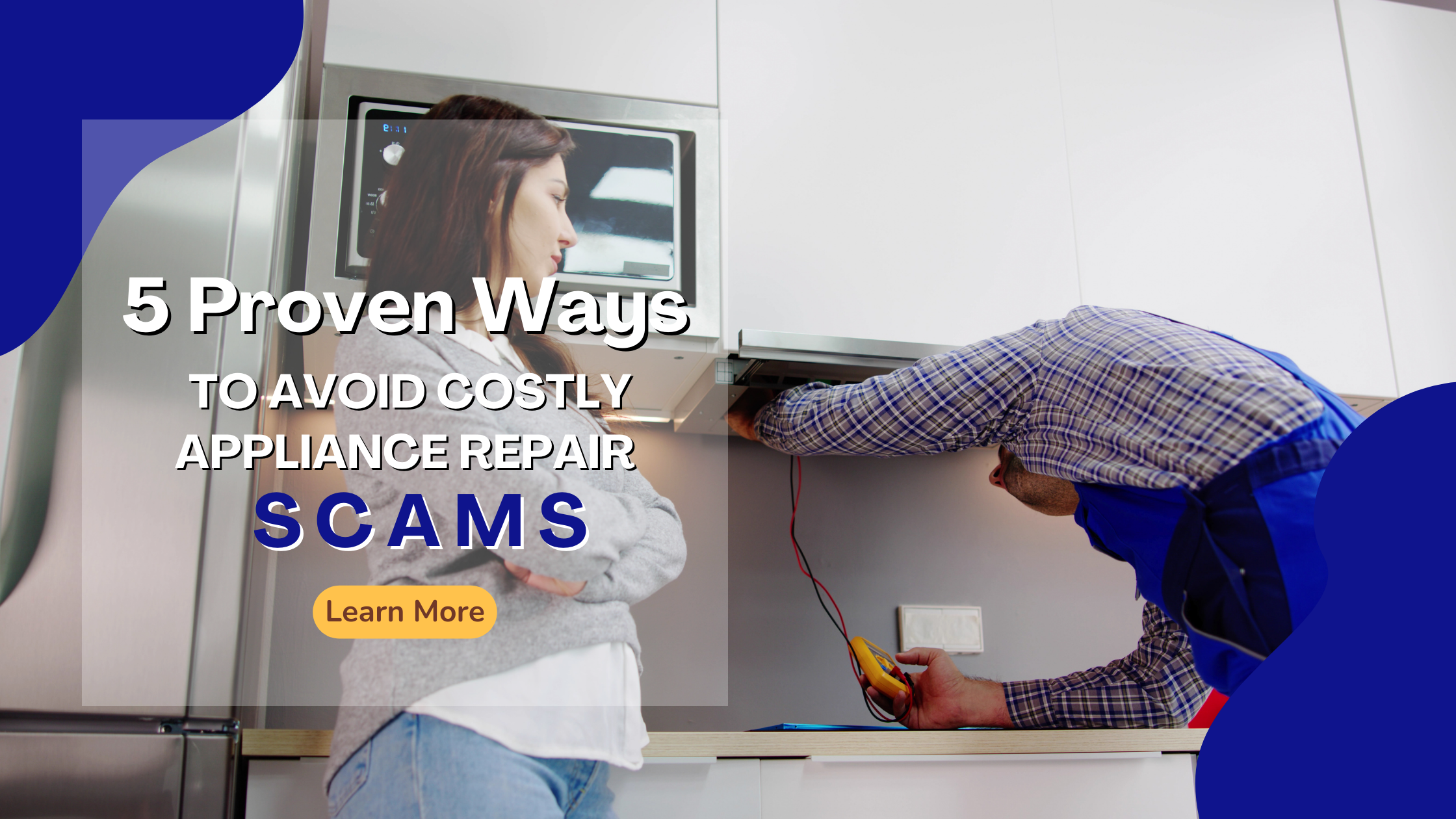 Tips to avoid costly appliance repair scams
