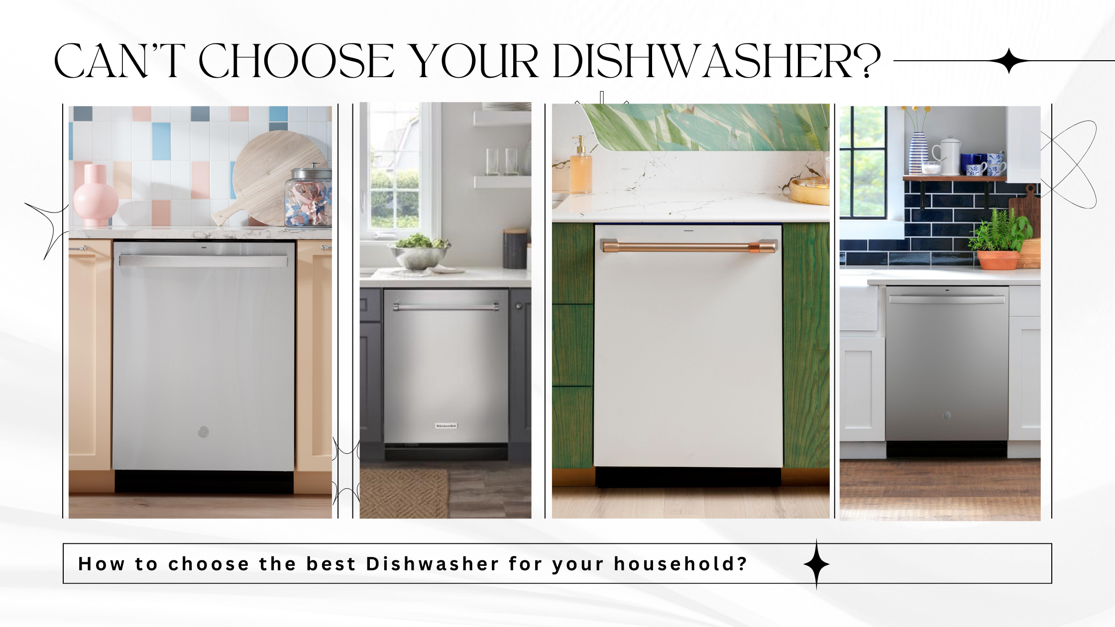 Choosing the best dishwasher for your household