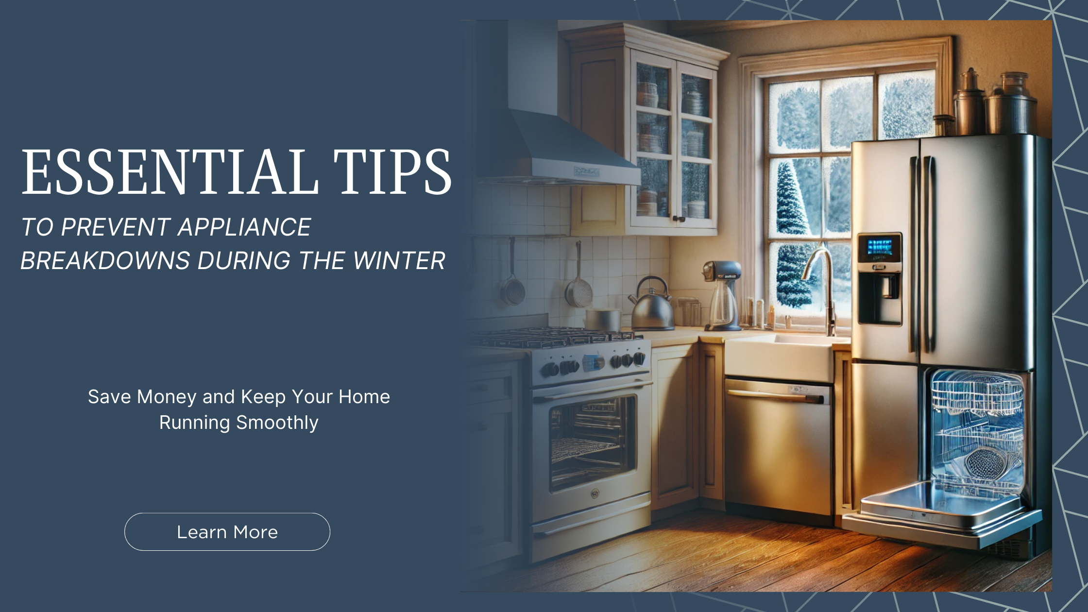 Tips to prevent appliance breakdowns during winter