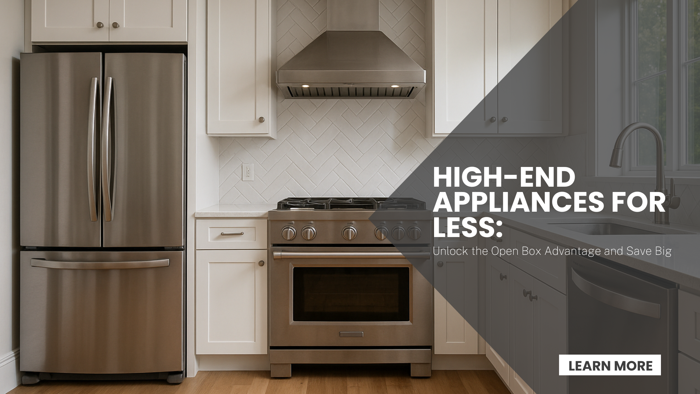 High-End Appliances for Less with Open Box Deals