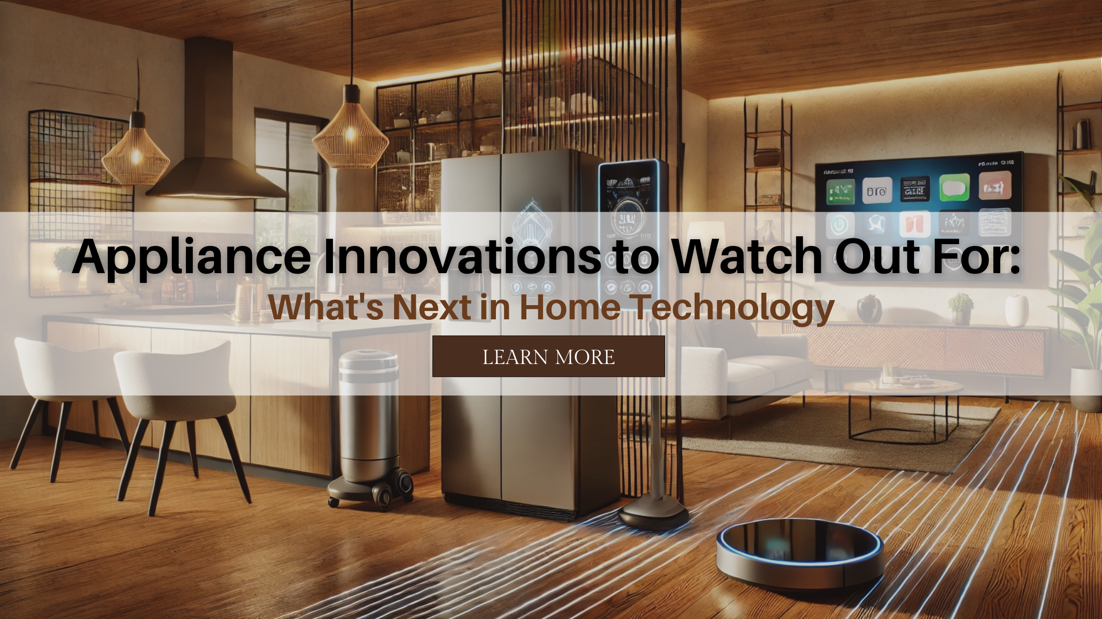 Innovative Appliances Transforming Home Living for the Future