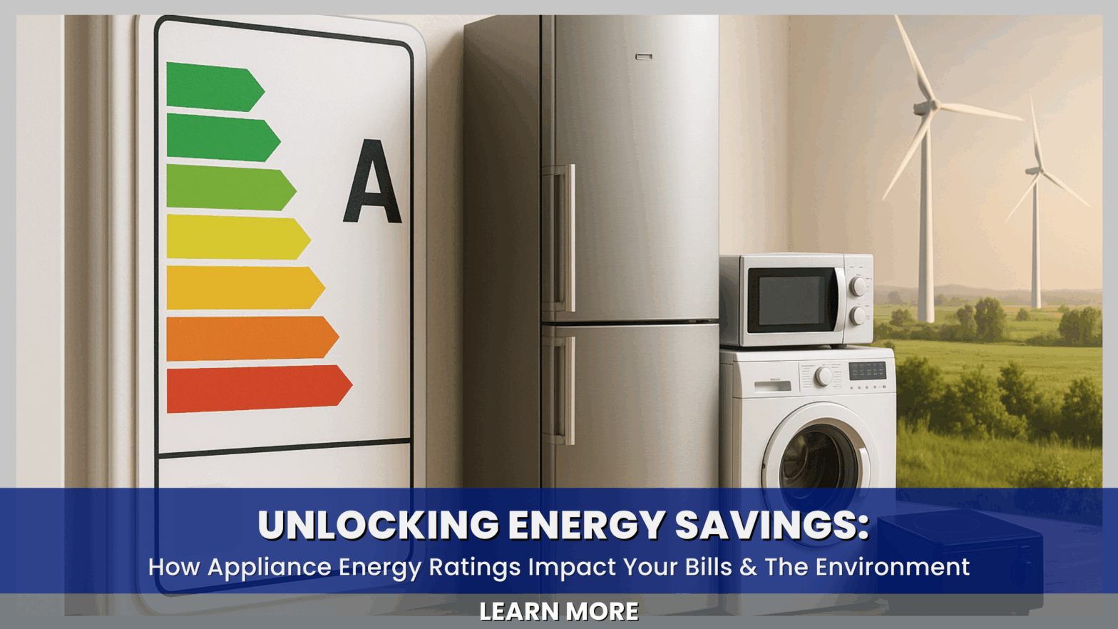 How Appliance Energy Ratings Save Money and the Environment