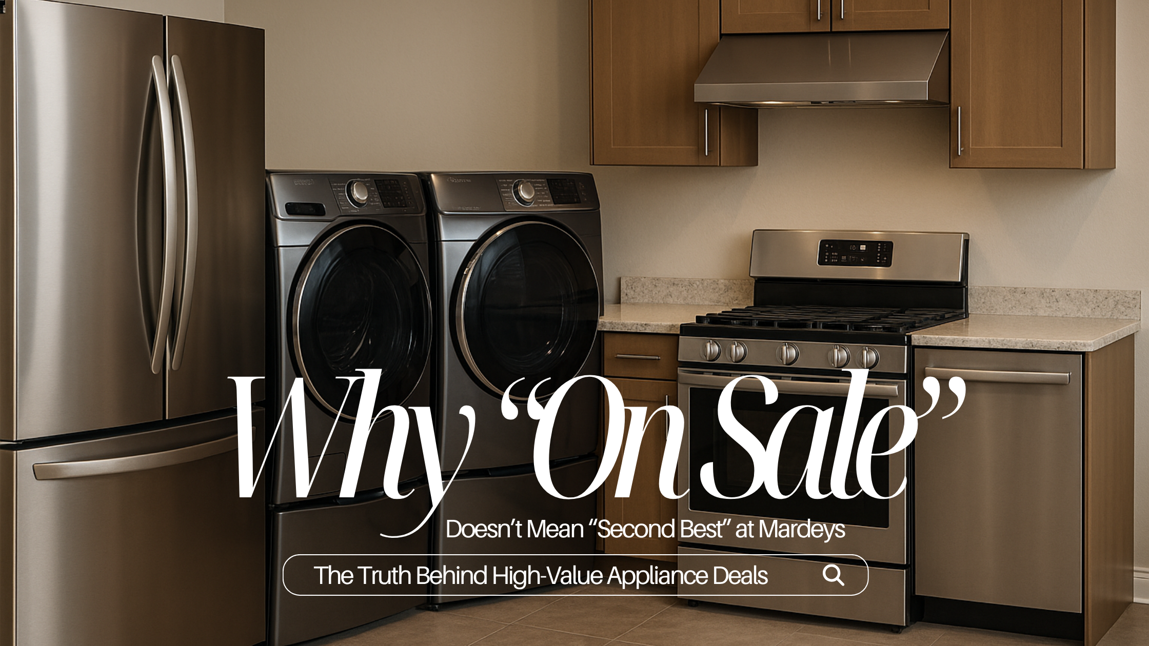 High-quality appliances on sale at Mardeys without compromising performance or value