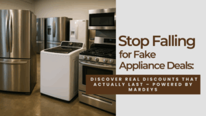 Shopper comparing fake appliance deals vs real discounts at Mardeys