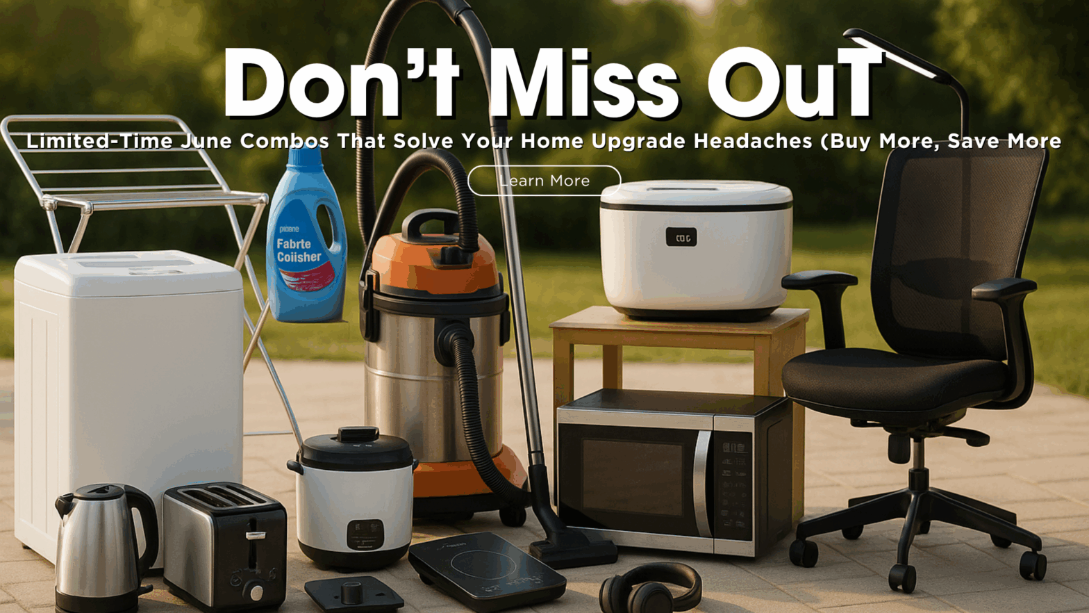 Limited-Time June Combos – Buy More, Save More on Appliances